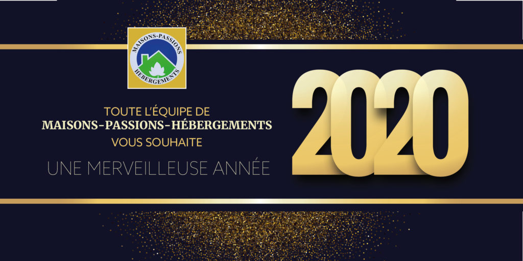 Maisons Passions Hébergements Vous Présente Ses Vœux Pour 2020